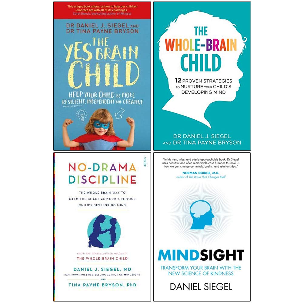 Simon & Schuster UK/Robinson/Scribe UK/Oneworld Publications The Yes Brain Child, The Whole Brain Child, No Drama Discipline, Mindsight 4 Books Collection Set