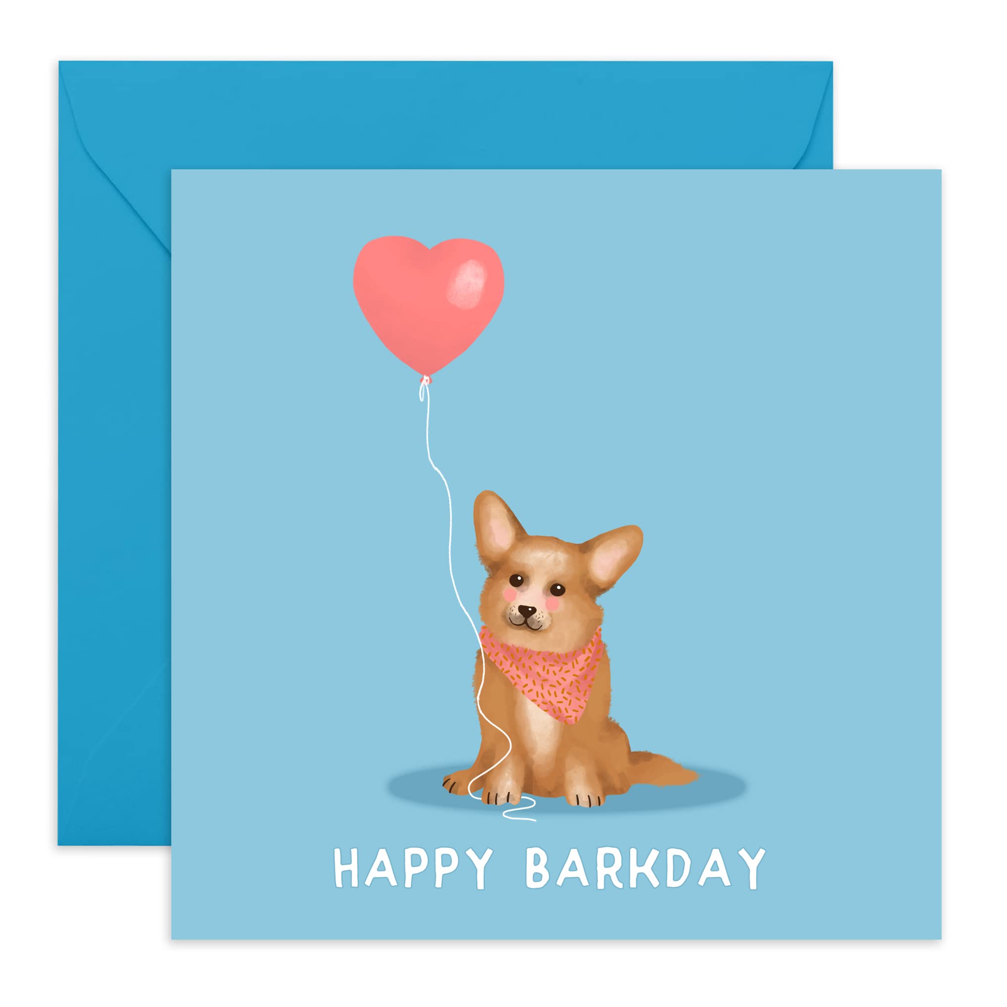 Central 23 Happy Barkday - Dog Birthday Card - Corgi with Balloon - Happy Birthday from the Puppy - For Men Women - Him Her - Wife Girlfriend - From Pet Dog to Owner