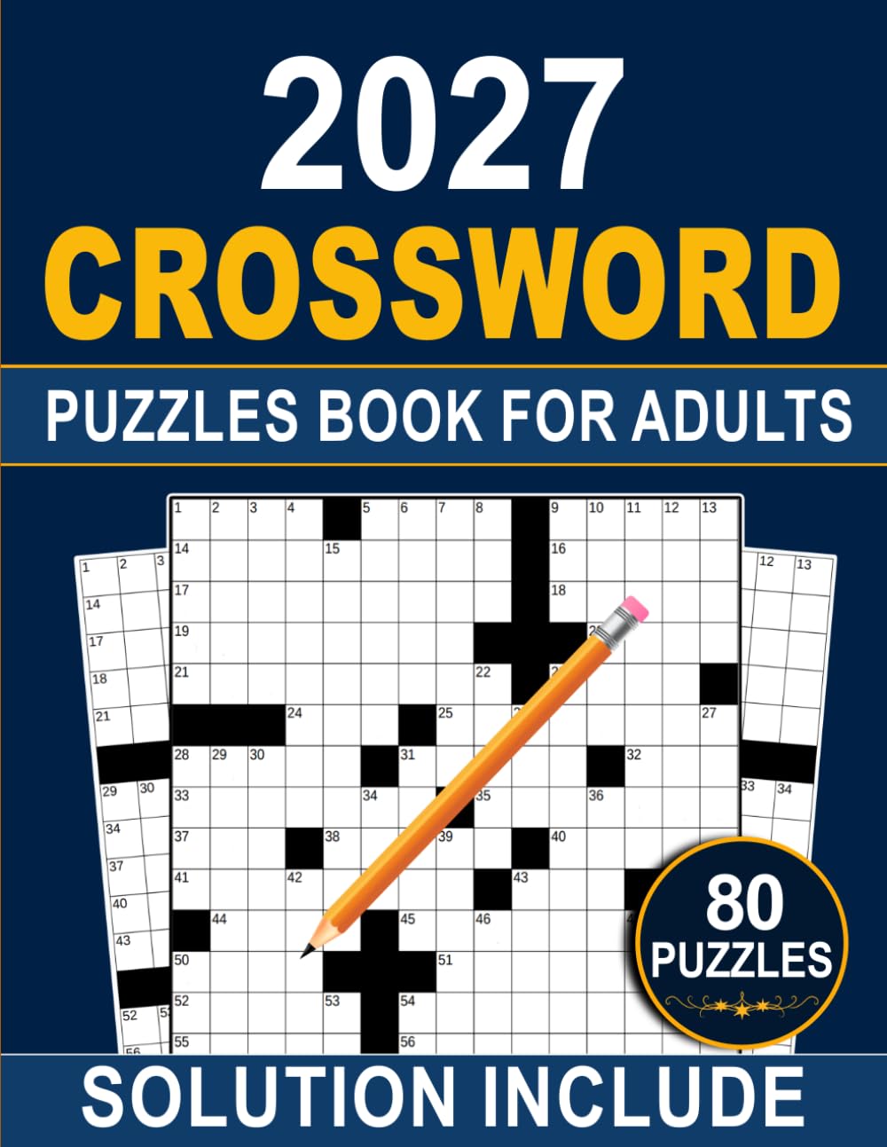 2027 Crossword Puzzles Book For Adults: Enjoyable Puzzles to Improve Focus, Relaxation, and Mental Agility