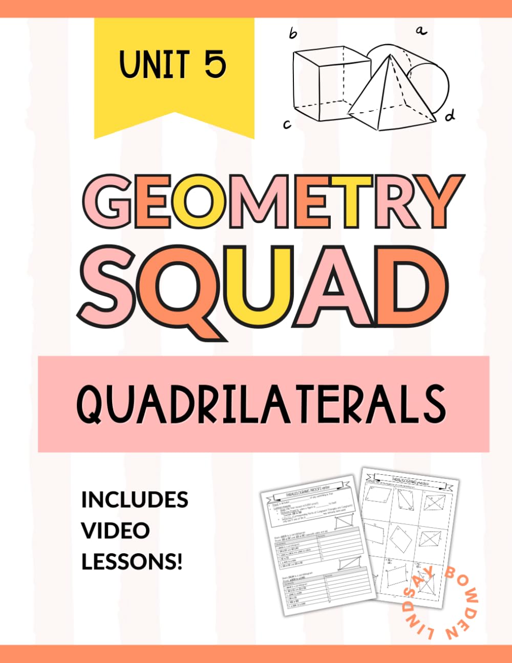 Quadrilaterals and Parallelograms Workbook: Properties, Relationships, and Proofs for High School Geometry (Geometry Squad)