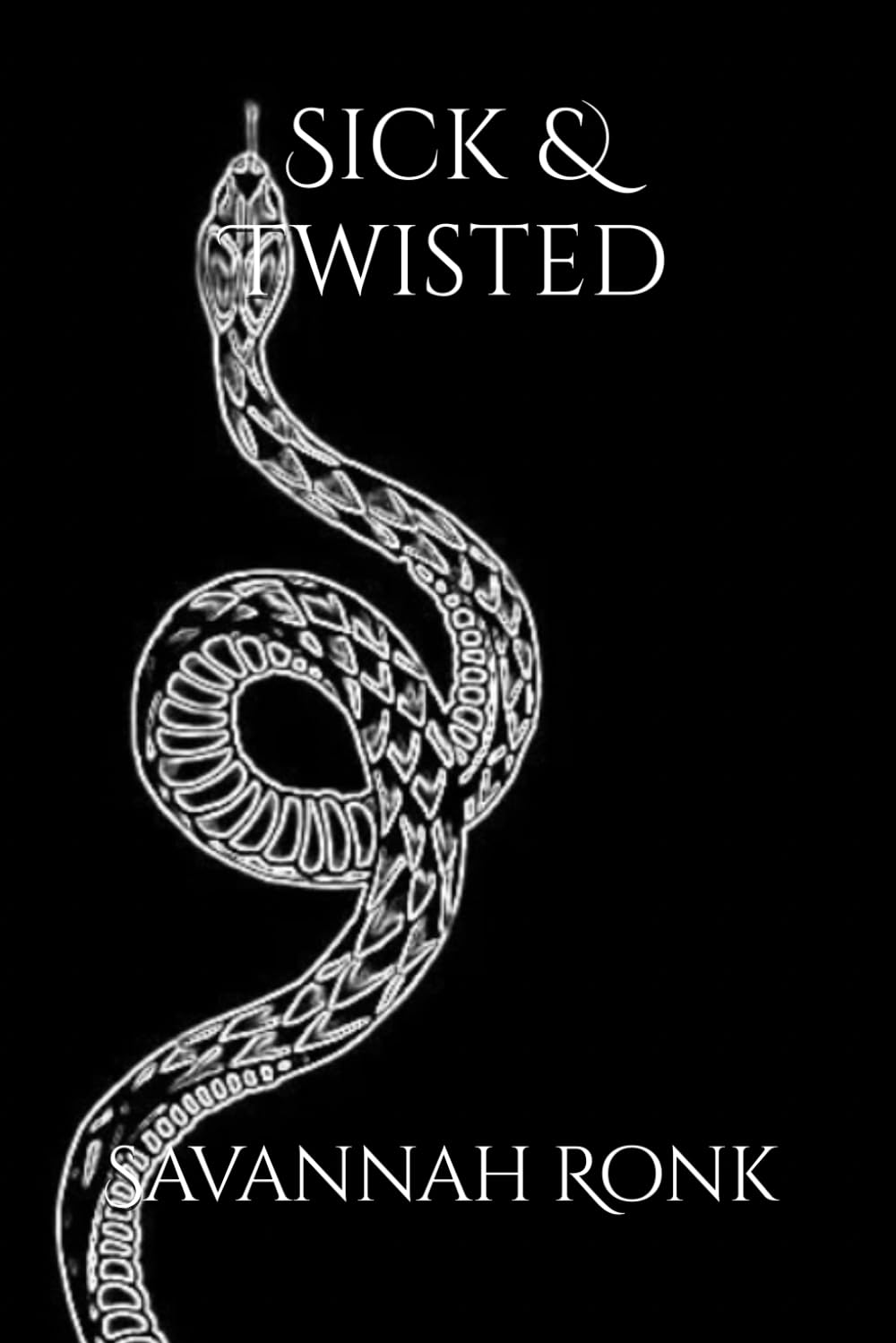 Sick & Twisted