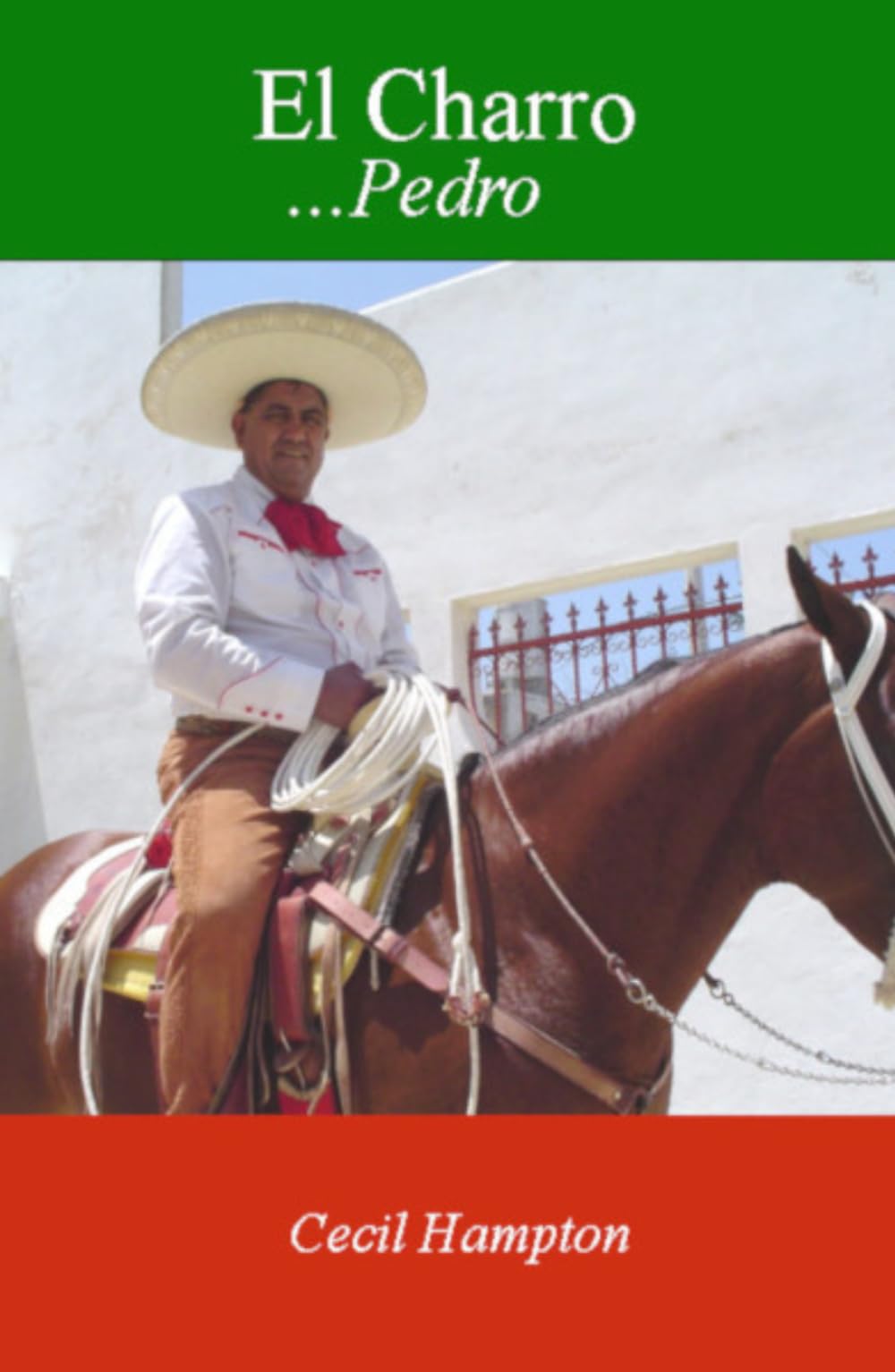 El Charro...Pedro