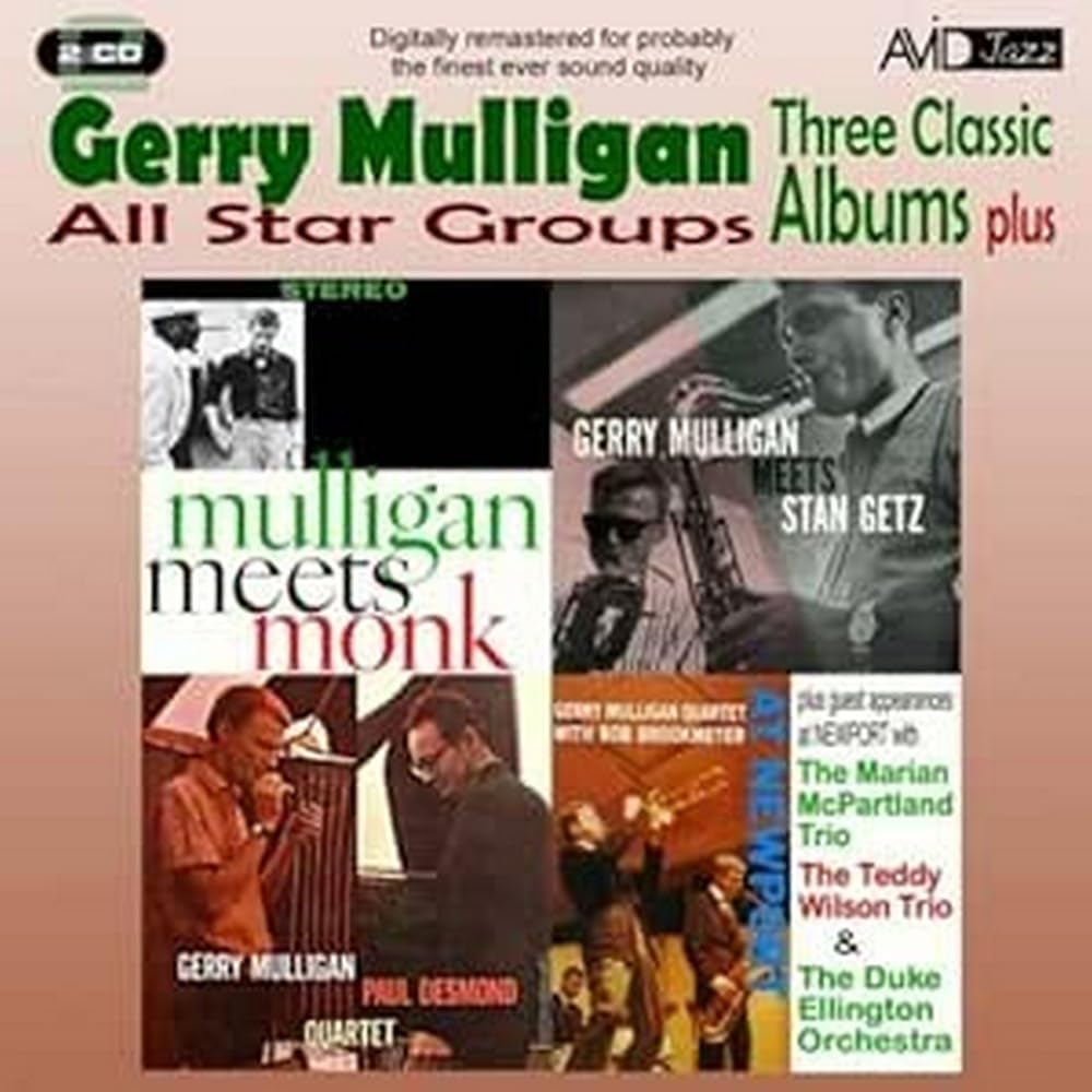 Avid All Star Groups - Three Classic Albums Plus (Mulligan Meets Monk / Gerry Mulligan Meets Stan Getz / The Gerry Mulligan-Paul Desmond Quartet)