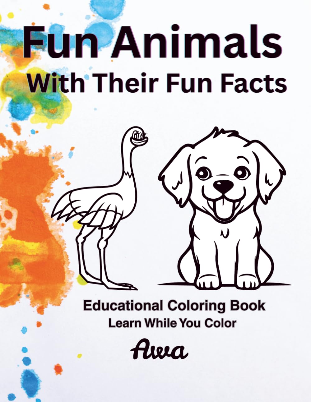 FUN ANIMALS: WITH THEIR FUN FACTS