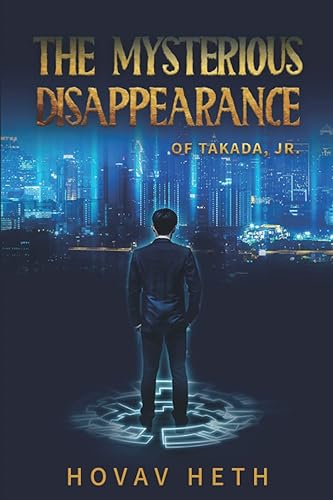 THE MYSTERIOUS DISAPPEARANCE OF TAKADA, JR.