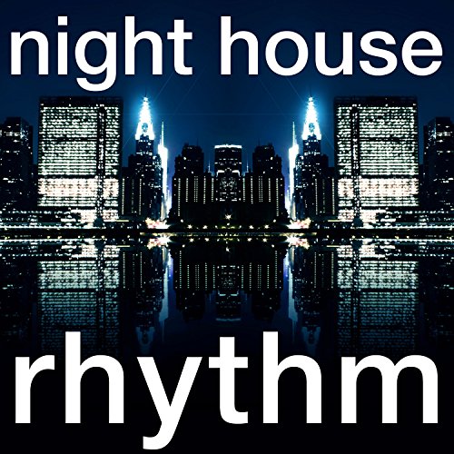 Night House Rhythms von VARIOUS ARTISTS auf Amazon Music Unlimited