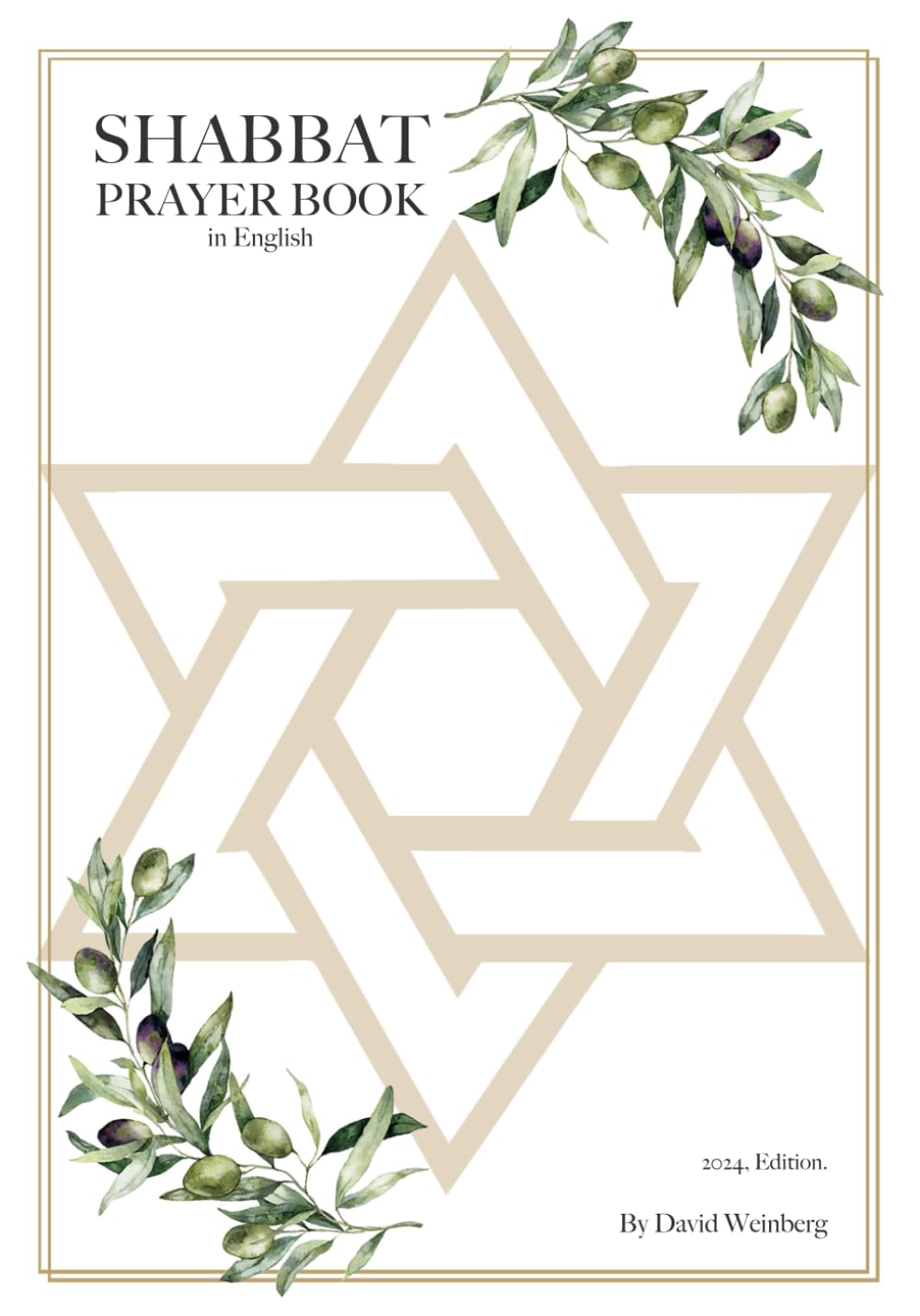 Shabbat Prayer Book: 2024, Edition in English