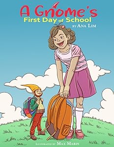 A Gnome's First Day of School