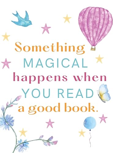 Something Magical Happens When You Read A Good Book: Book Lovers Journal for Kids, Large Size Reading Record Book, Reading Log Book with Child ... to Track, Rate and Review Books and Authors