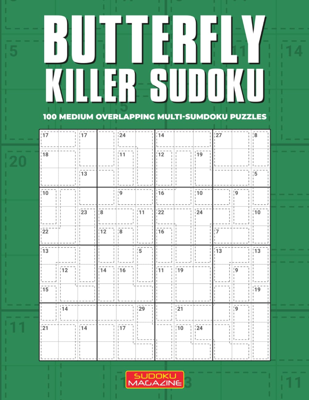 Butterfly Killer Sudoku: 100 Medium Overlapping Multi-SumDoku Puzzles