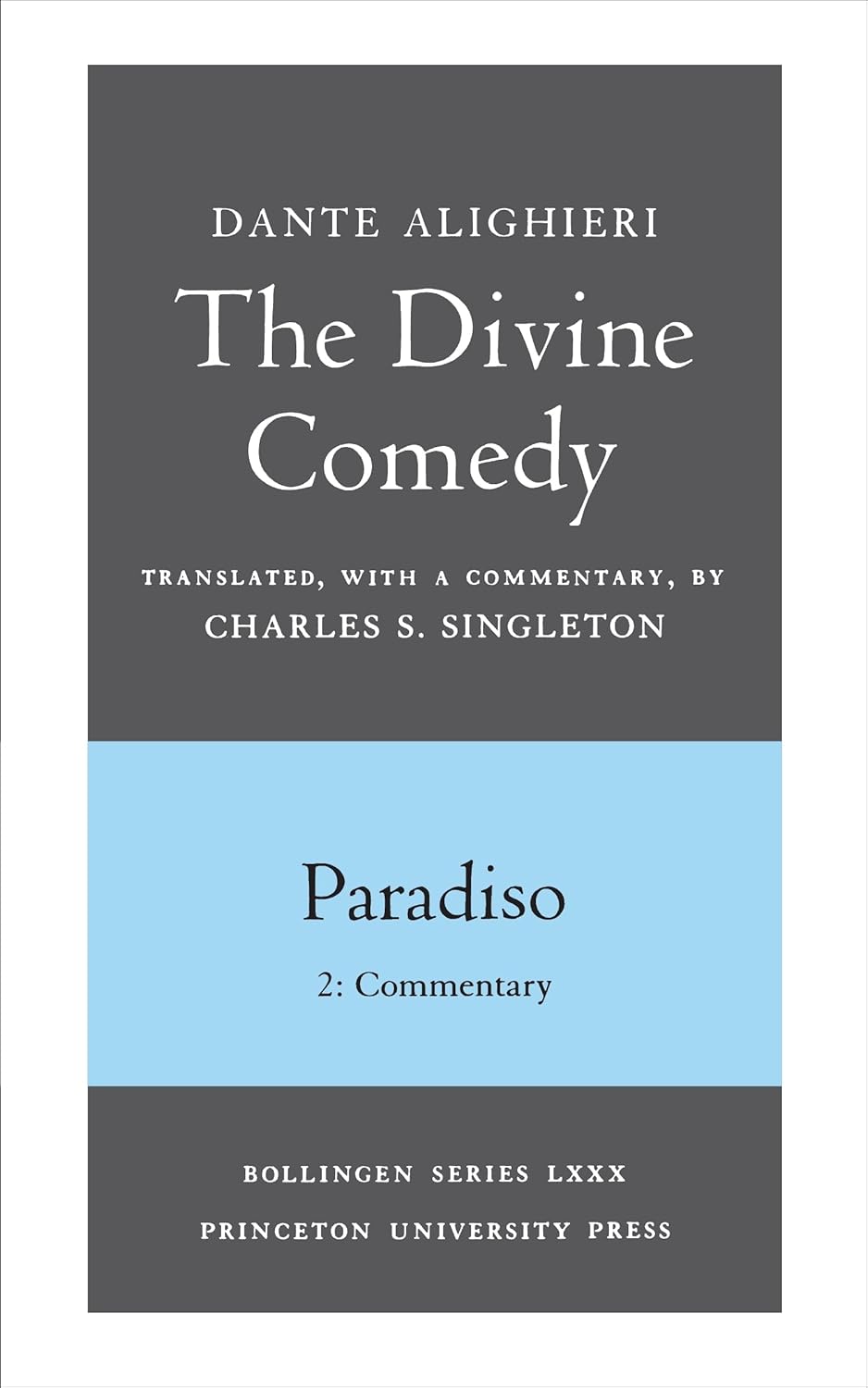 The Divine Comedy, III. Paradiso. Part 2      Paperback – Illustrated, August 12, 1991