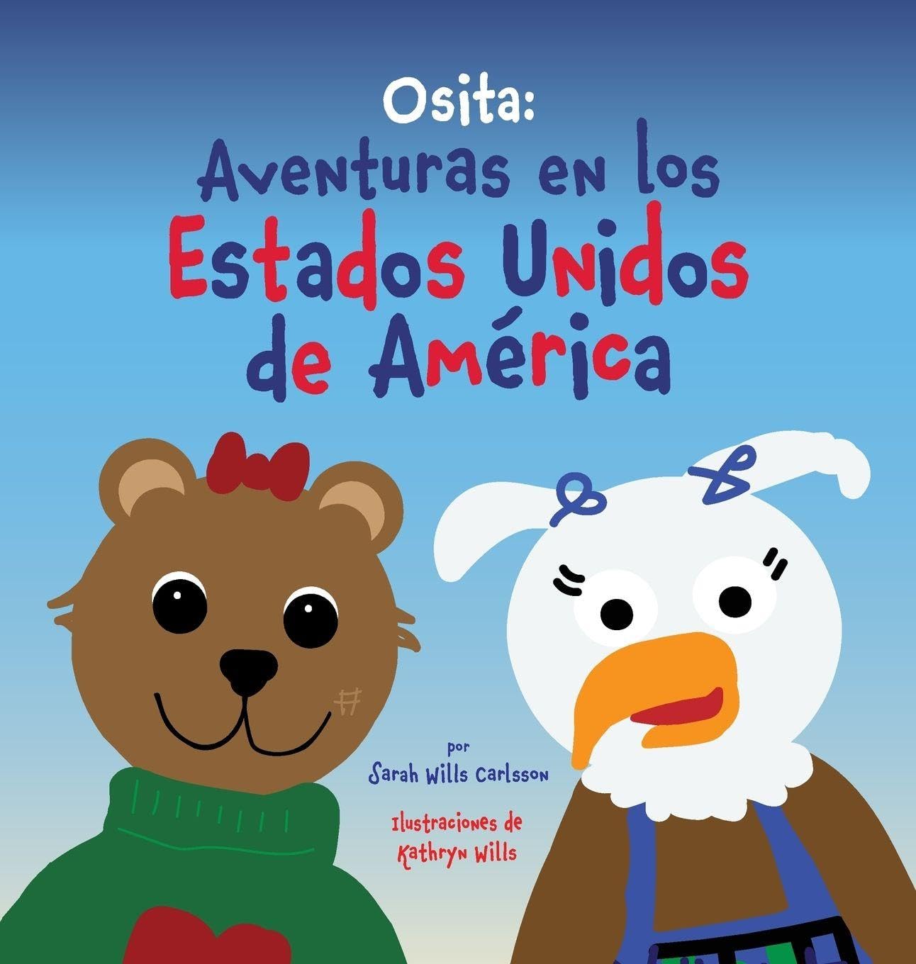 'ittle Bear: Osita: Aventuras en los Estados Unidos de América: 5