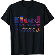 Blood Sweat and Tear Formation T-Shirt