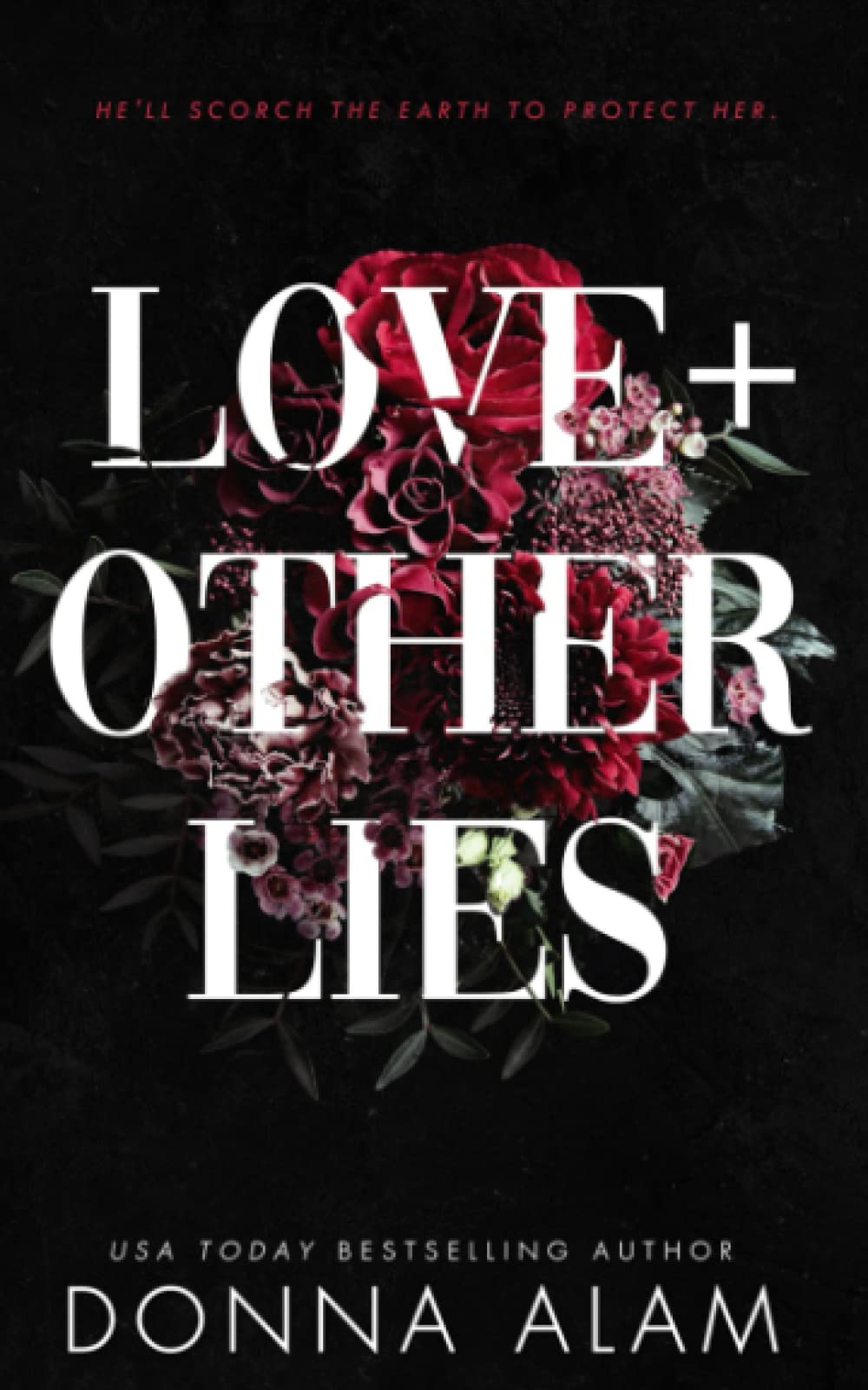 LOVE + OTHER LIES (No Ordinary Men)