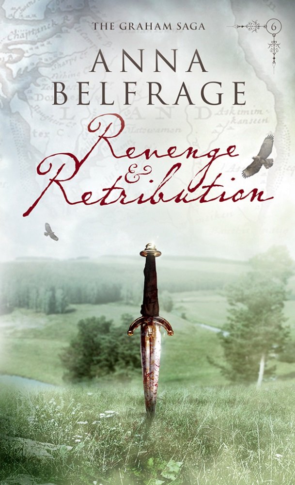 Revenge and Retribution (The Graham Saga Book 6)