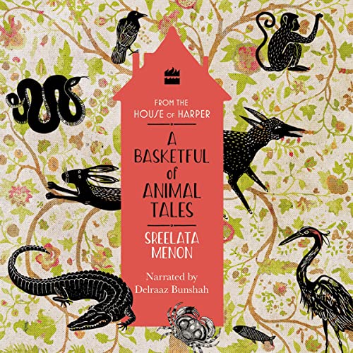 A Basketful of Animal Tales by Sreelata Menon episode artwork