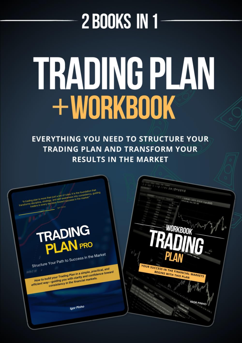 Trading Plan Pro: Complete Guide and Workbook for Building a Professional Trading Plan