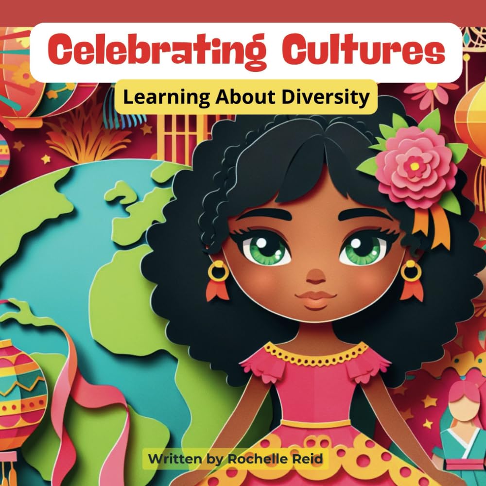 Celebrating Cultures: Learning About Diversity