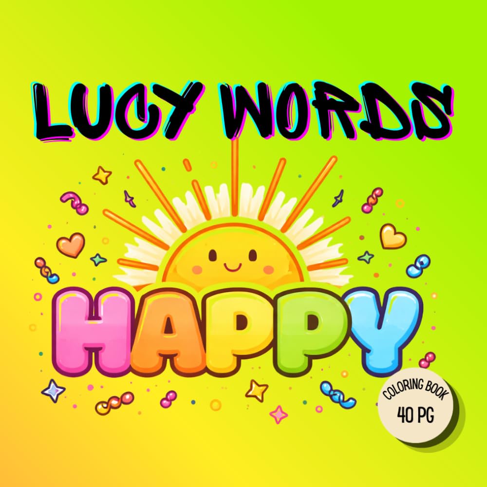 LUCY WORDS: HAPPY