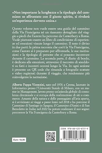 La Via Francigena Passo Dopo Passo: 2200 Km Da Canterbury A Roma - 2
