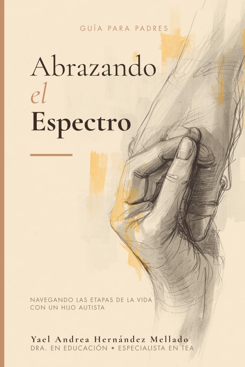 ABRAZANDO EL ESPECTRO: NAVEGANDO LAS ETAPAS DE LA VIDA CON UN HIJO AUTISTA