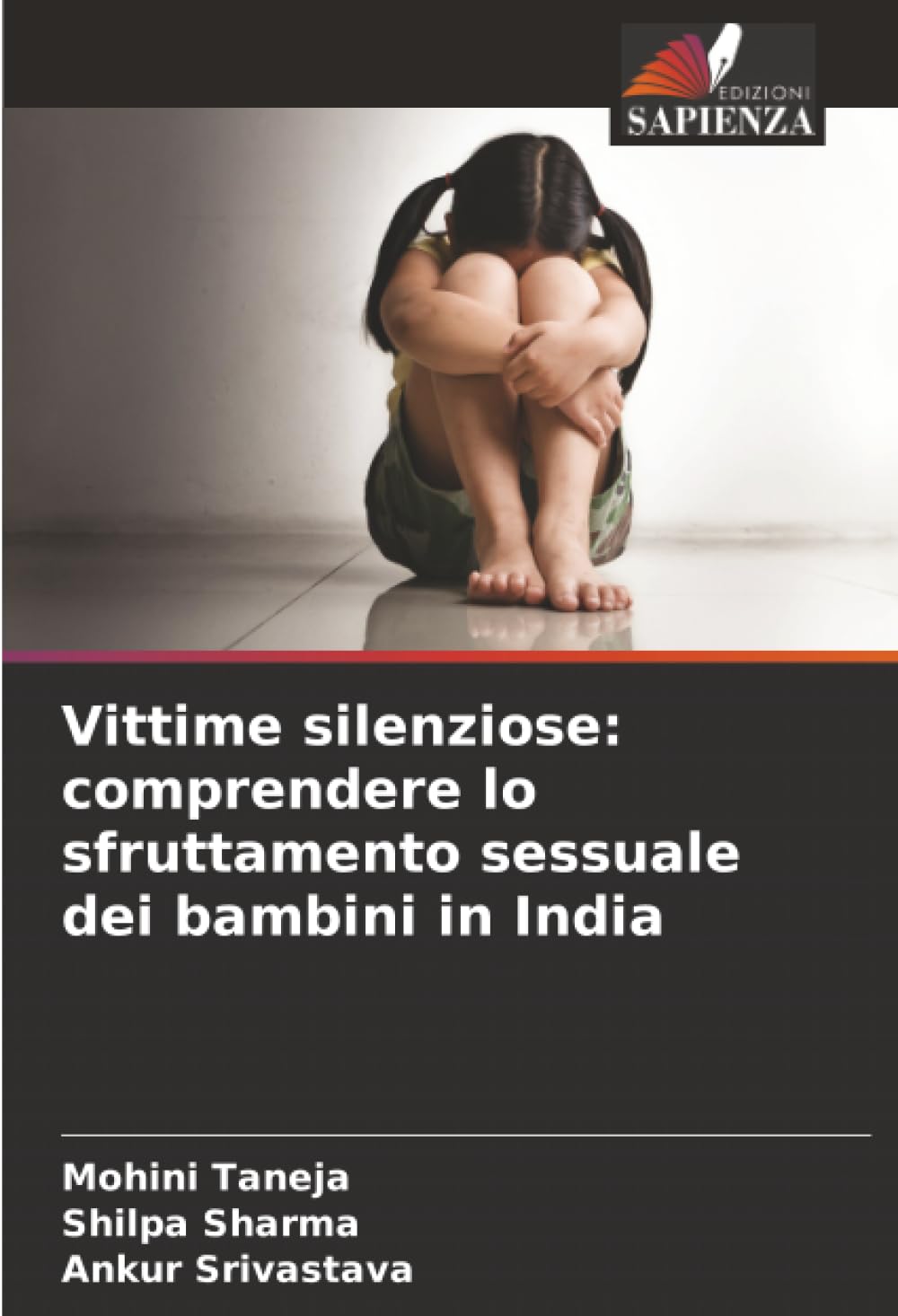 Vittime silenziose: comprendere lo sfruttamento sessuale dei bambini in India