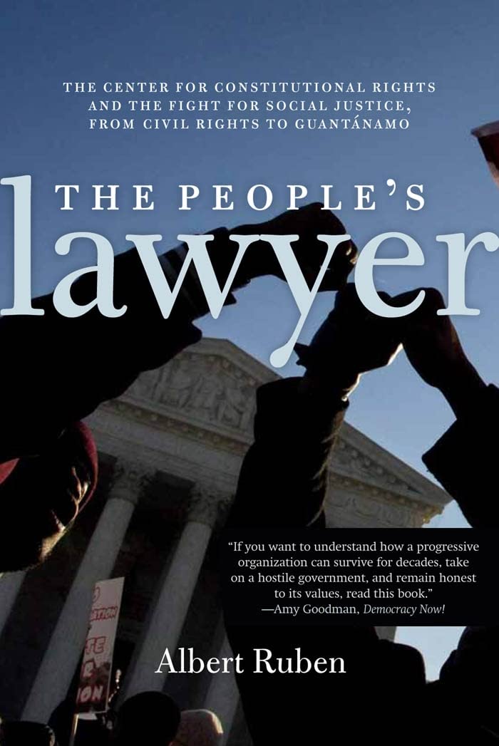 The People's Lawyer: The Story of the Center for Constitutional Rights