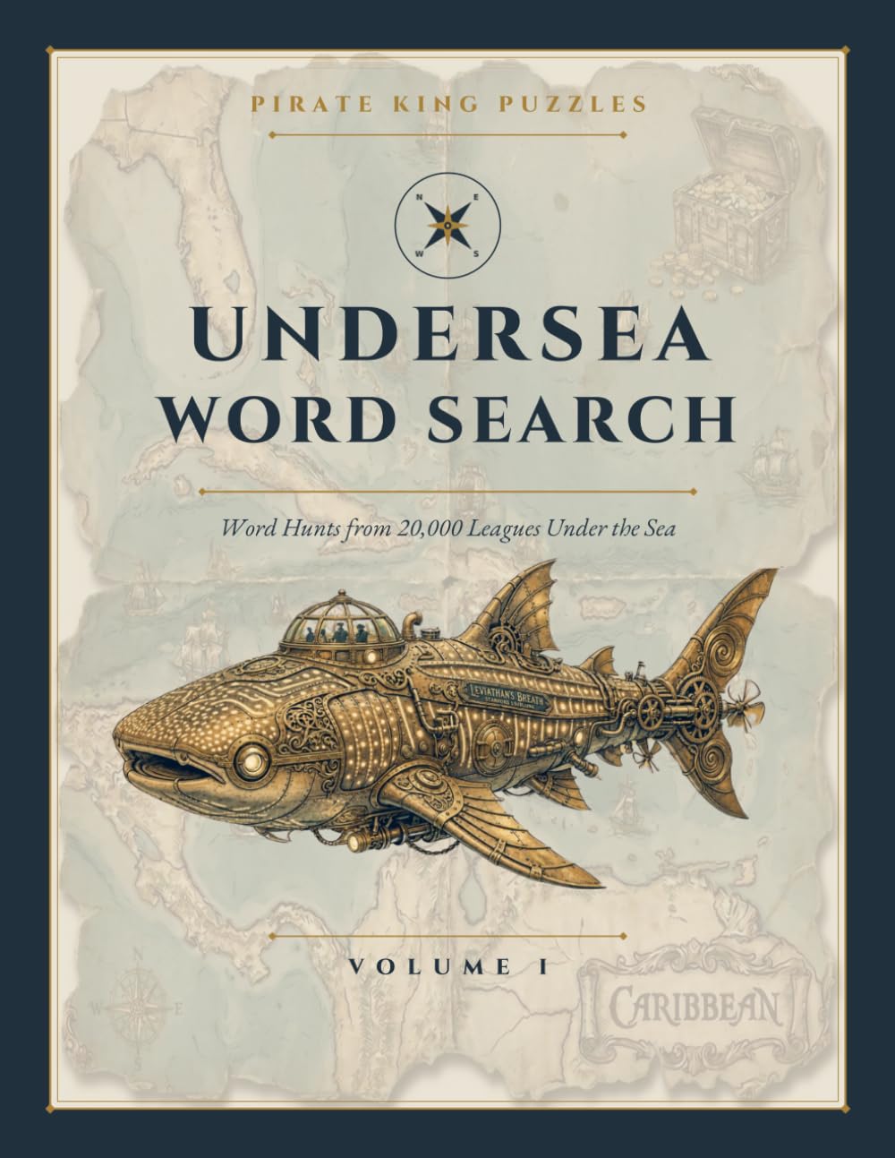 Pirate King Puzzles: Undersea Word Search & Undersea Crosswords: Word Hunts from 20,000 Leagues Under the Sea