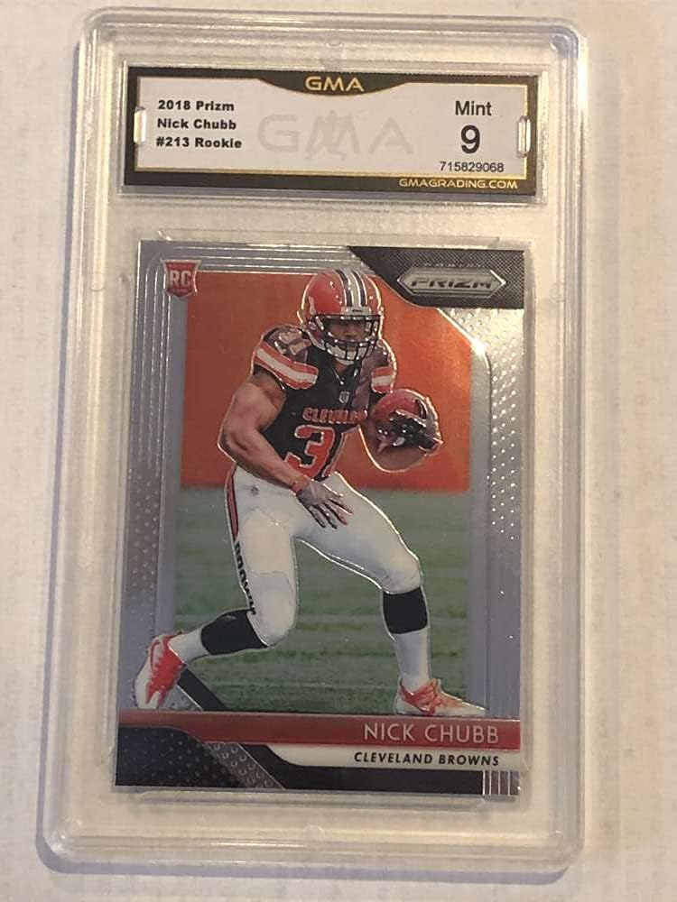 2018 Prizm #213 Nick Chubb RC Rookie Cleveland Browns Graded MINT GMA 9 Official NFL Football Trading Card by Panini America (Serial Number May Vary)