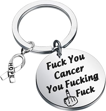 F*ck Cancer Keychain Cancer Awareness Hope Gift F*ck You Cancer You F*cking F*ck Cancer Survivor Jewelry