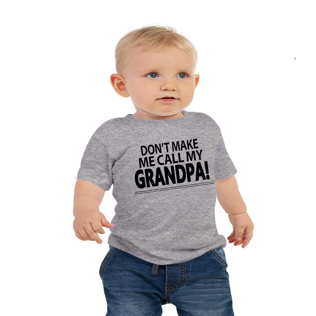 Don't Make Me Call My Grandpa Toddler T Shirts for Grand Baby Boys and Girls 2T Grey