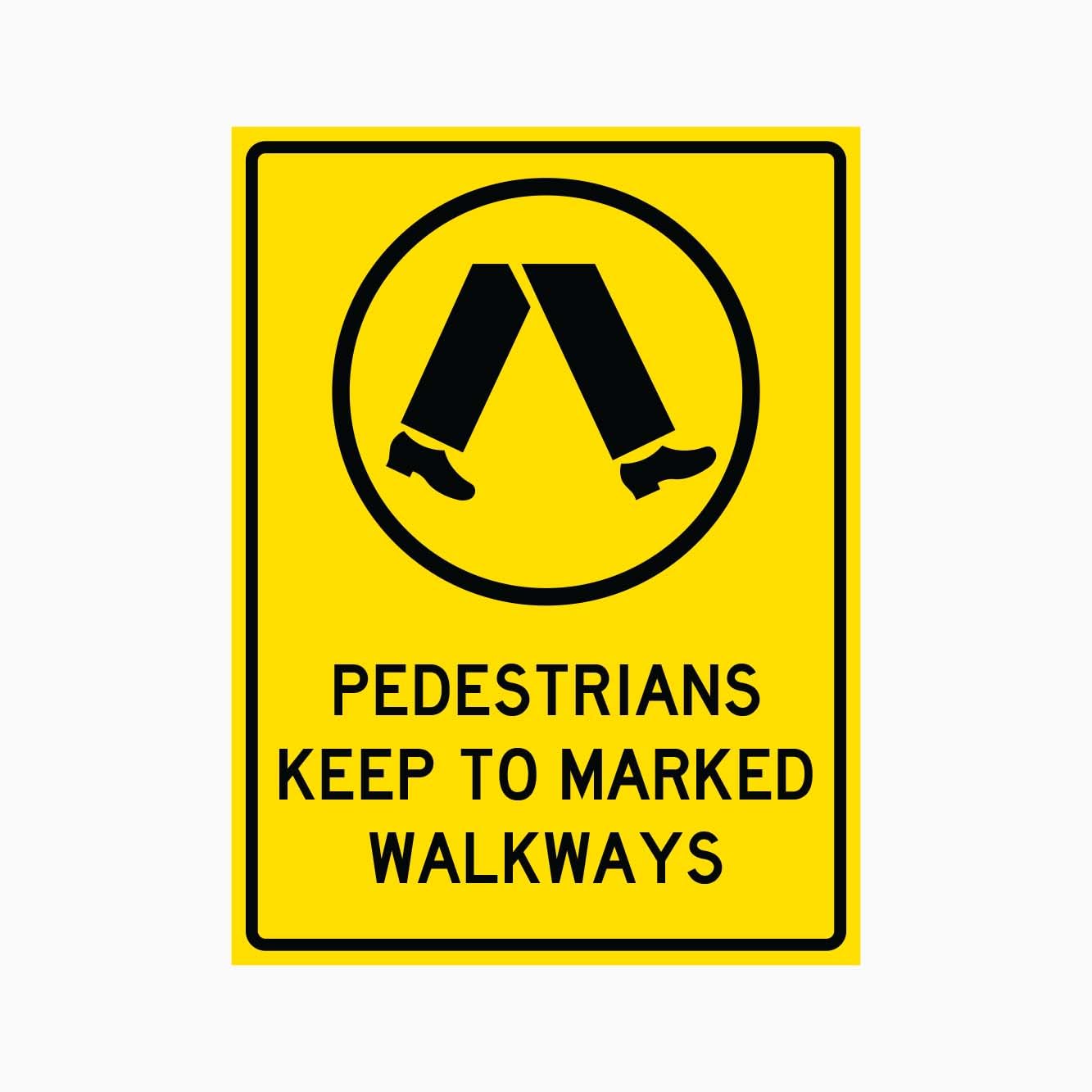 PEDESTRIANS KEEP TO MARKED WALKWAYS Sign Traffic Metal Tin Sign 8 x 12 inch for Industrial & Commercial Series