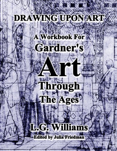 Gardner's Art Through the Ages: A Concise Global History