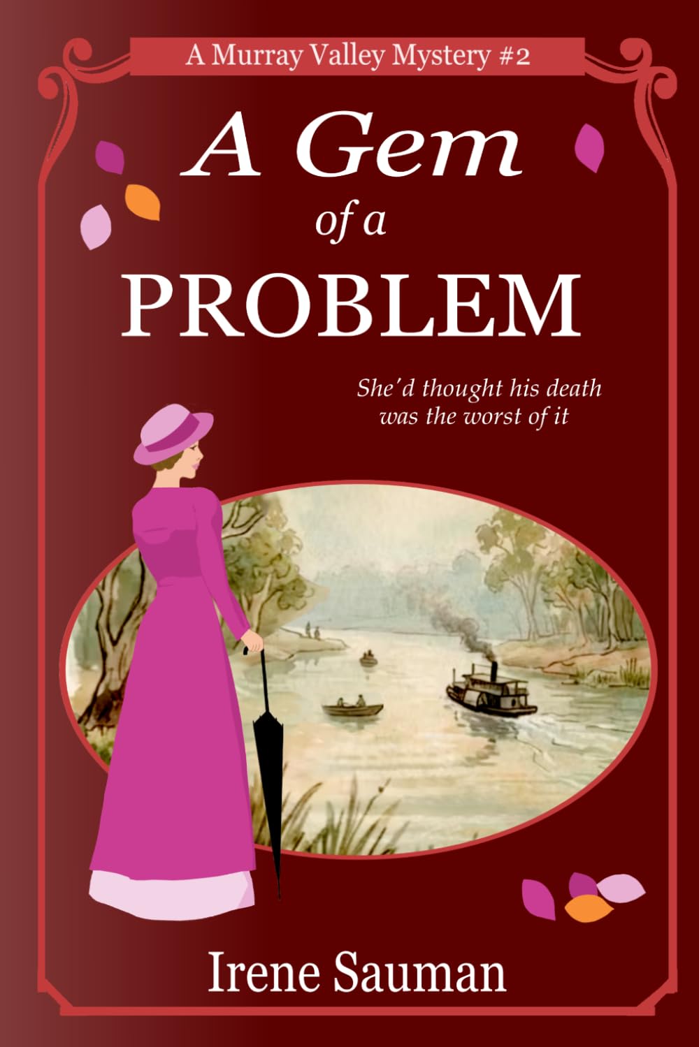 A Gem of a Problem: An Australian Victorian era cozy mystery (Murray Valley Mysteries)