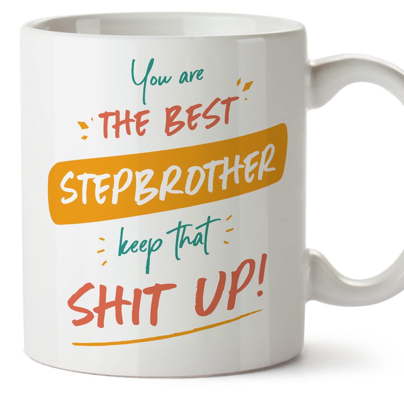 MUGFFINS Stepbrother Mug - in English - You are The Best, Keep That - Funny Gift - Ceramic 11oz Mug