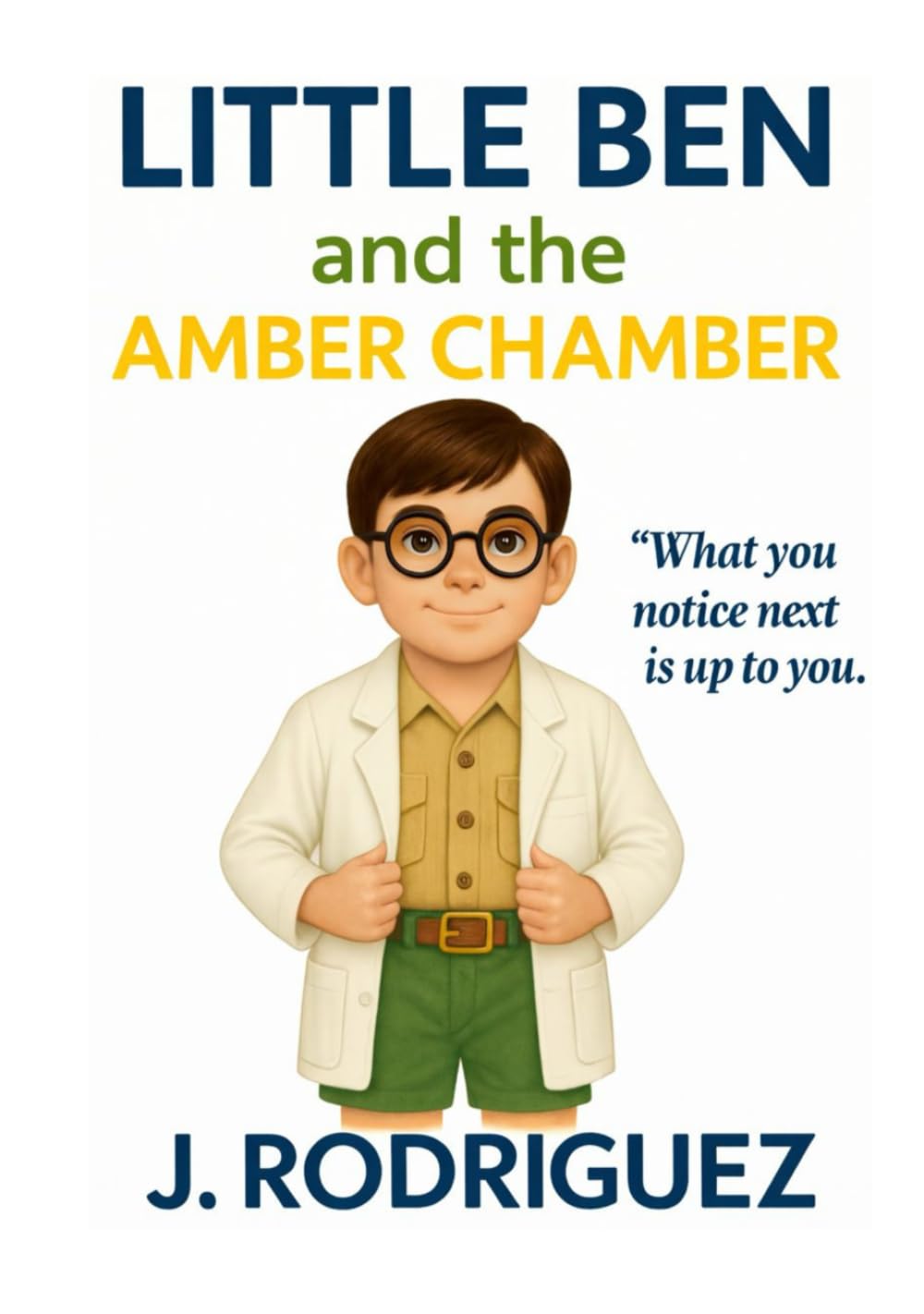 Little Ben And The Amber Chamber (Ben Book Series)