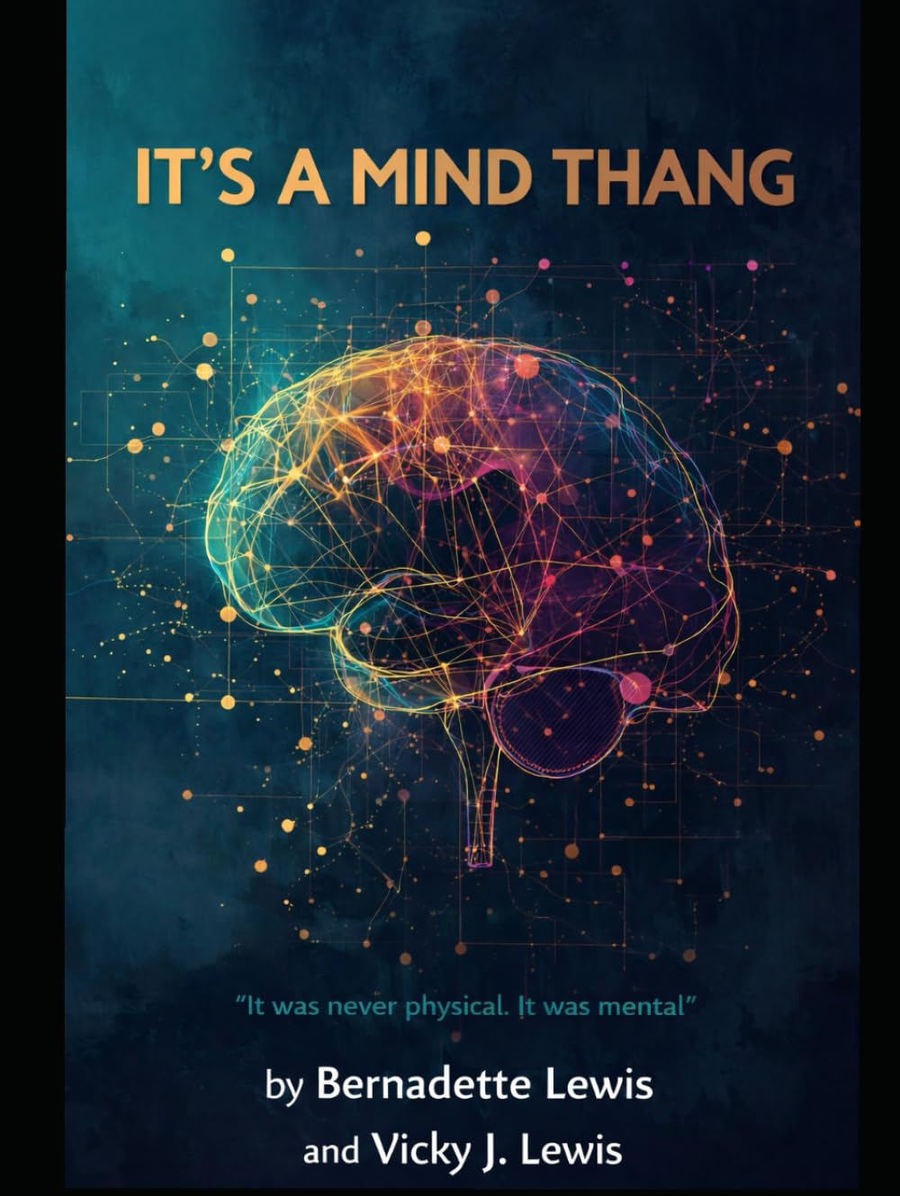 It's A Mind Thang: It was never physical. It was mental.