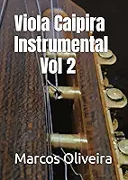 Viola Caipira Instrumental Vol 2 (Portuguese Edition)