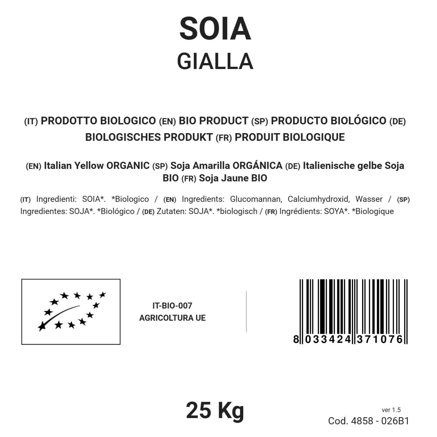 Bongiovanni (Farine e bontà naturali) Soia Gialla Italiana 25Kg BIO