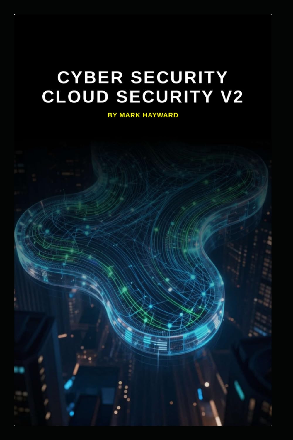 Cyber Security Cloud Security v2 (Series 2a)