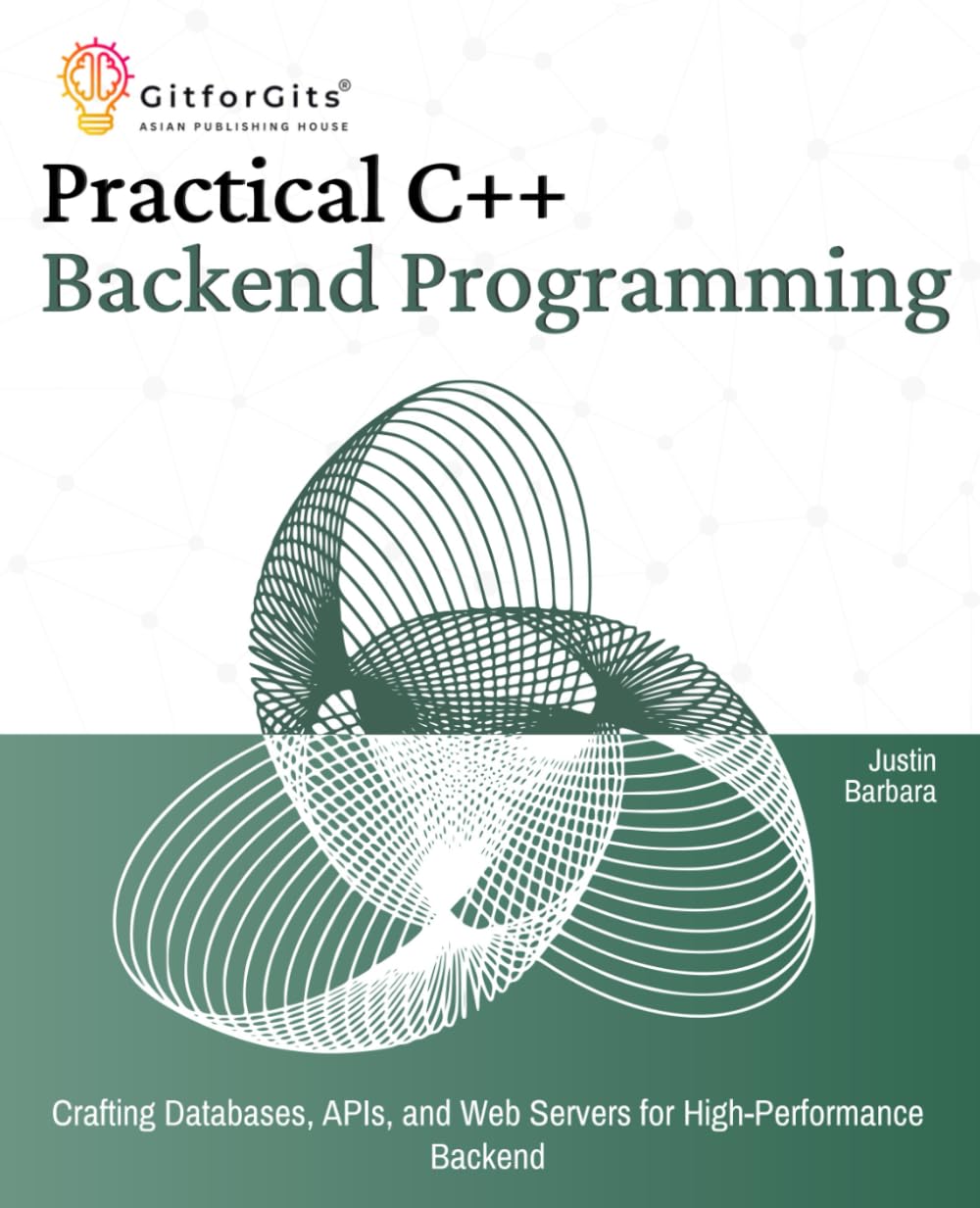 Amazon.com: Practical C++ Backend Programming: Crafting Databases, APIs ...