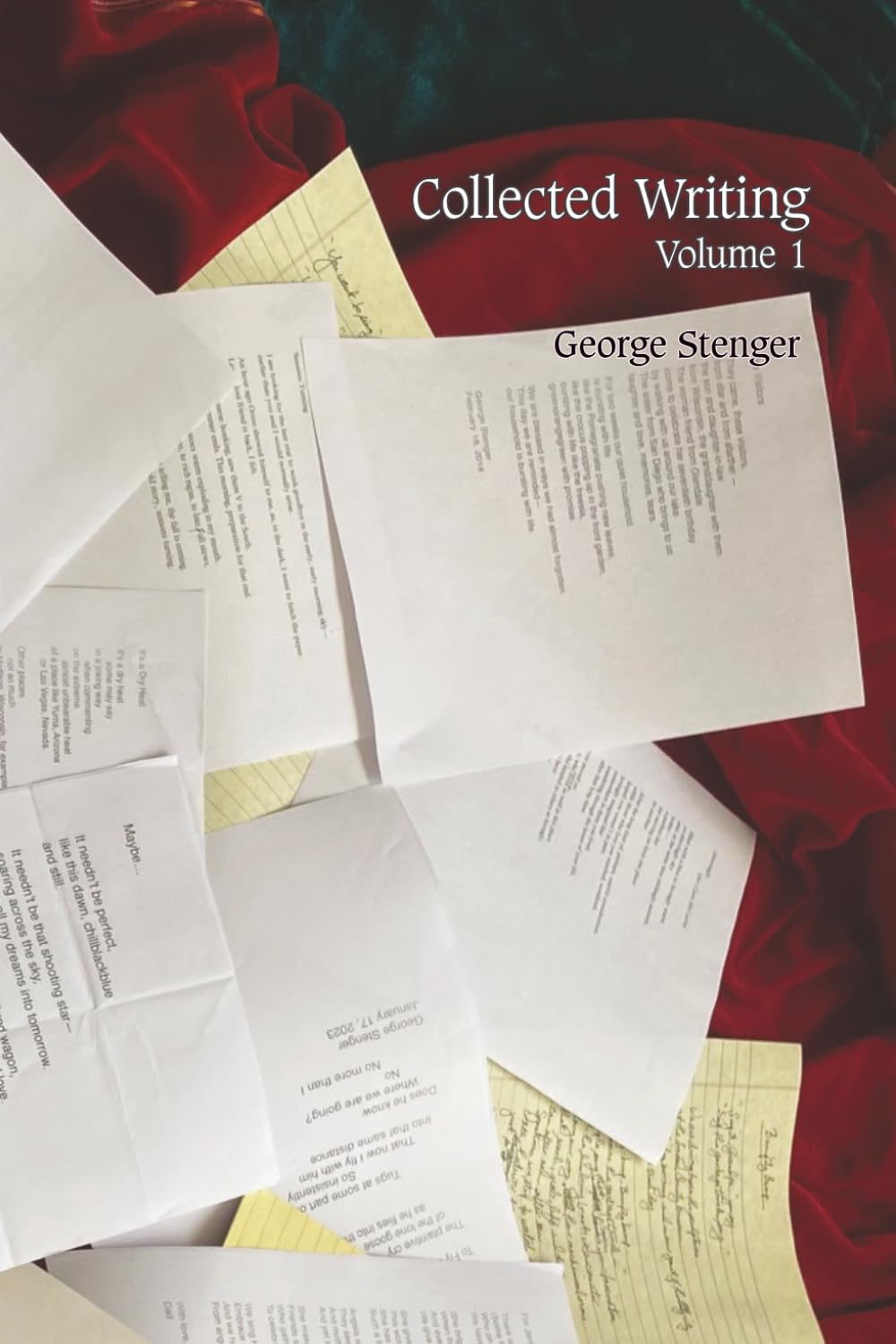 Collected Writing: Volume 1