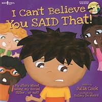 I Can't Believe You Said That!