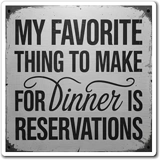 Funny Dinner Reservations Magnet - Kitchen Decor, Home Gift, Humor Magnet, Unique Refrigerator Magnet, Gift for Foodies