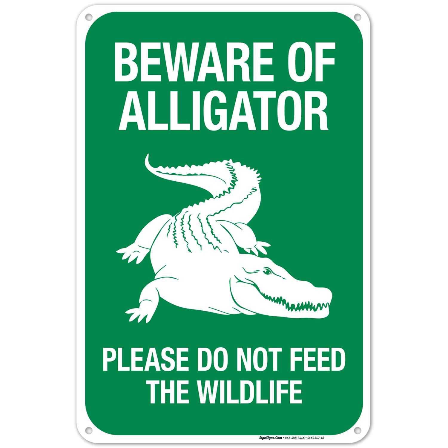 Beware of Alligator Please Do Not Feed The Wildlife Sign, 12x18 Inches, 55 mil Thick HDPS (high Density polystyrene), Made in USA