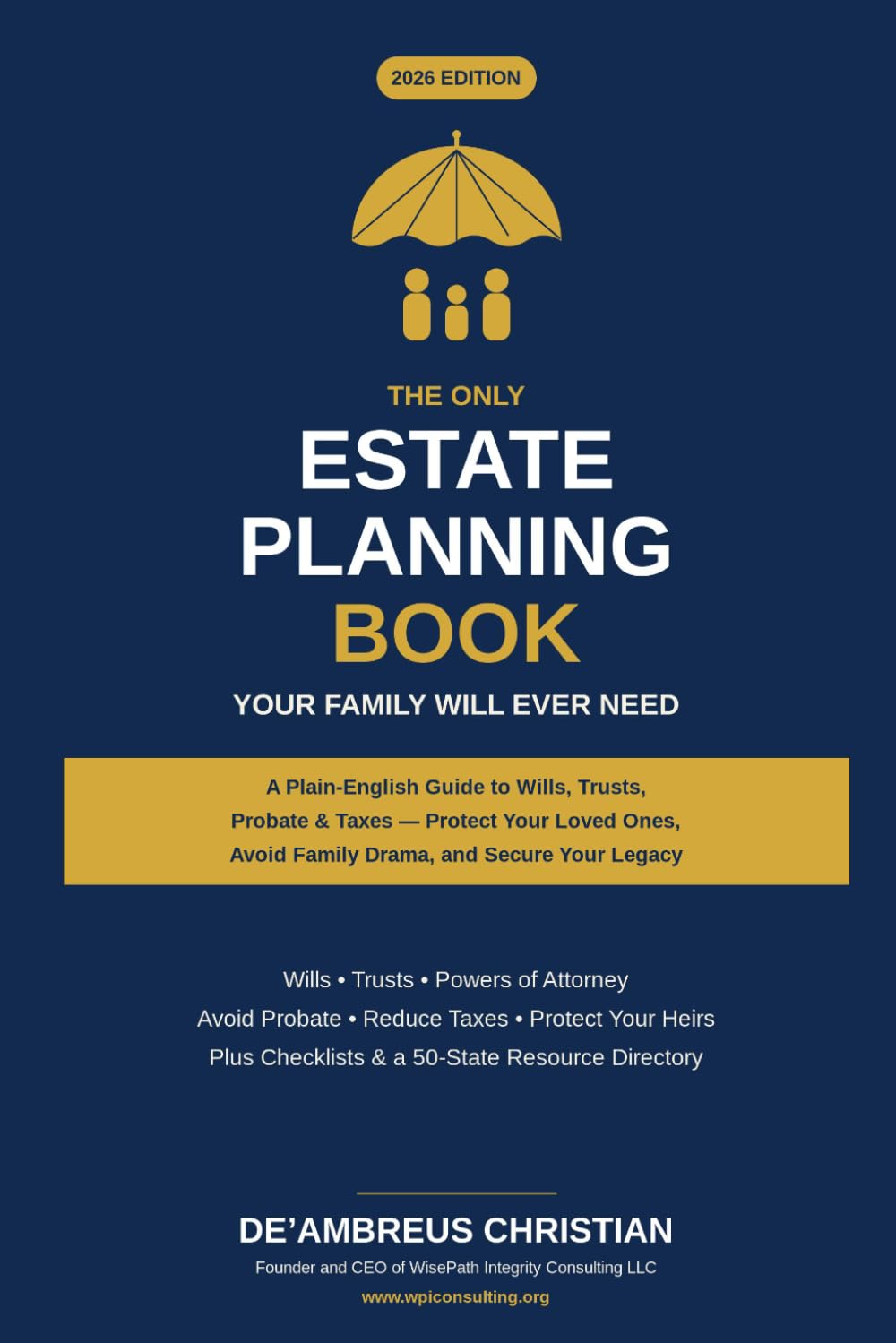 The ONLY Estate Planning Book You Family Will Ever Need (The Impact of Awareness)