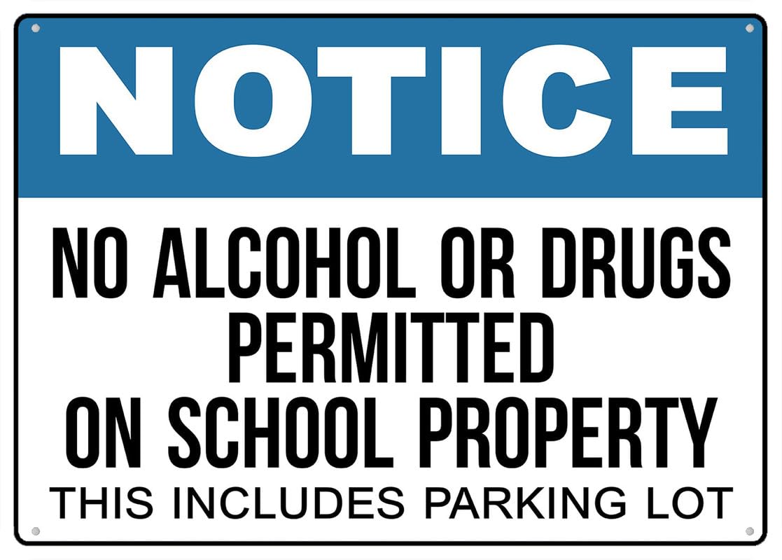 No Alcohol Or Drugs Permitted On School Property Aluminum Metal Sign 12"x8" For Business/Workplace/Office/Home/Delivery/Road/Garden Use
