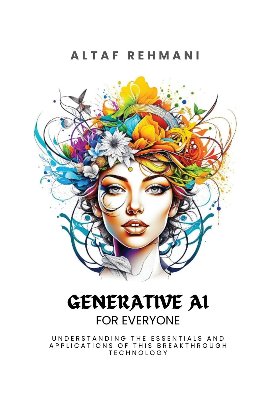 Generative AI for everyone: Understanding the essentials and applications of this breakthrough technology.