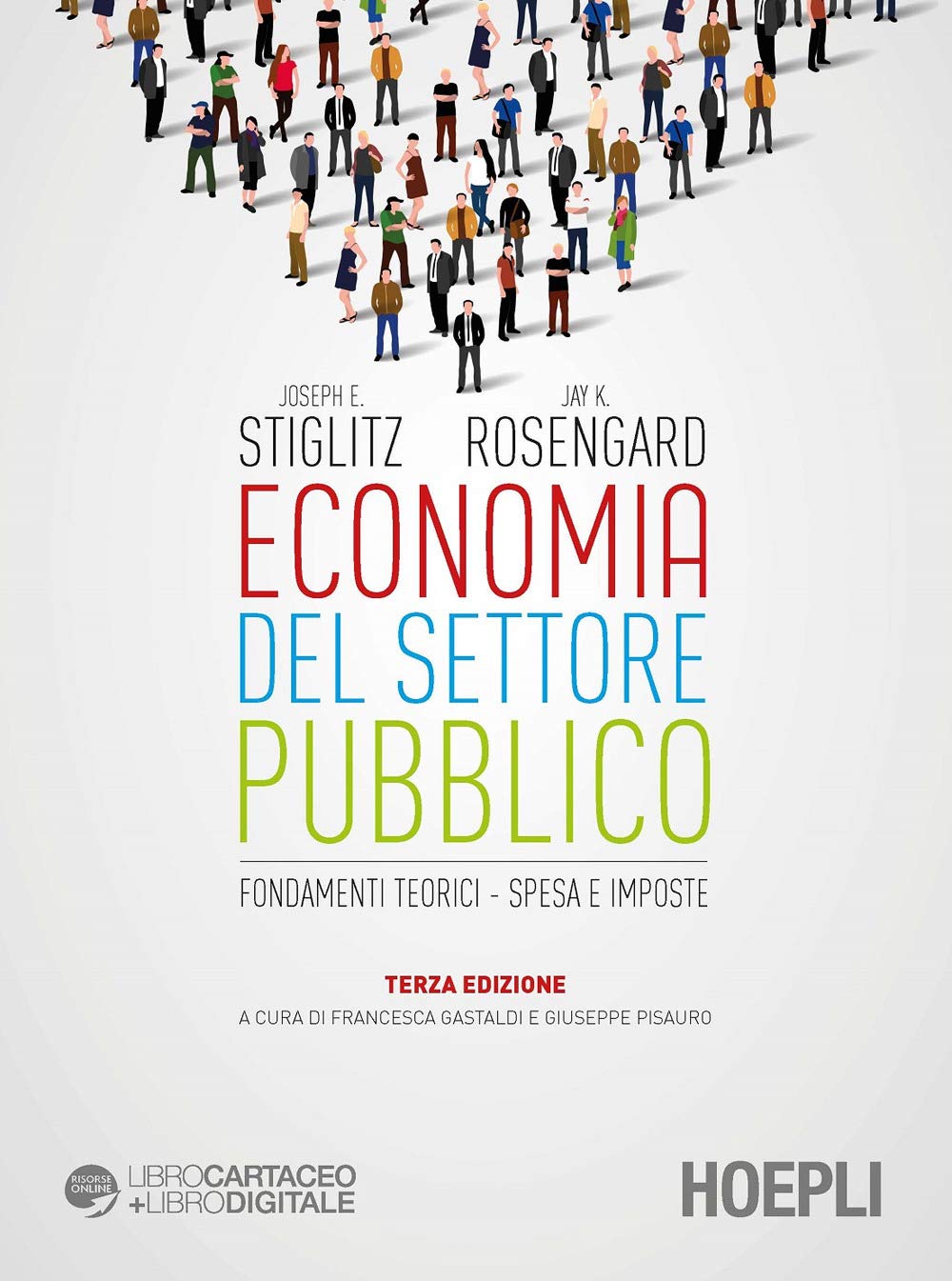 Economia del settore pubblico. Fondamenti teorici. Spesa e imposte: 1