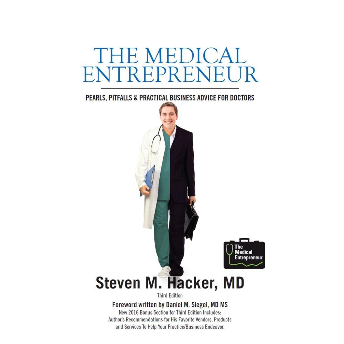 The Medical Entrepreneur